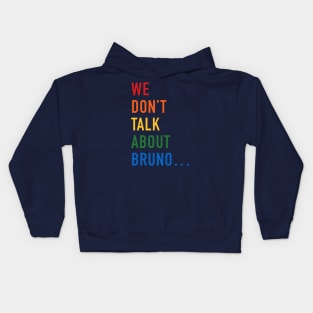 We don't talk about Bruno Kids Hoodie